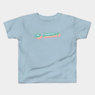 OK Boomer Retro Text Kids T-Shirt